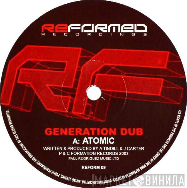Generation Dub - Atomic / Freakshow