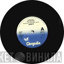 Generation X  - Untouchables / Dancing With Myself