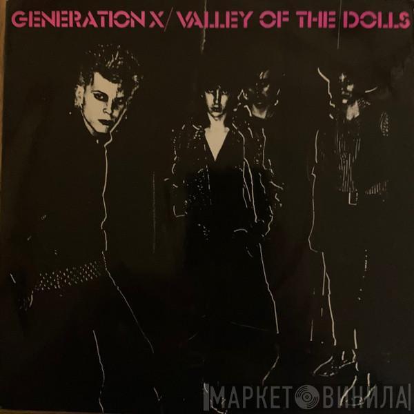 Generation X  - Valley Of The Dolls