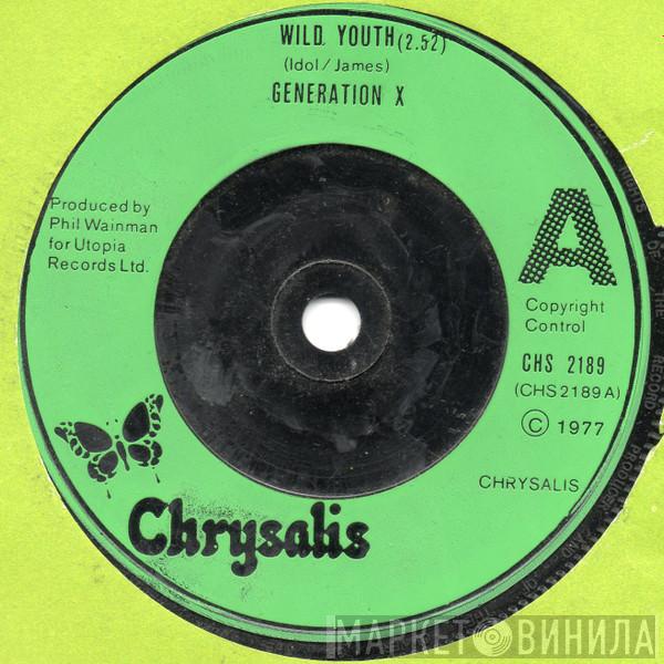 Generation X  - Wild Youth