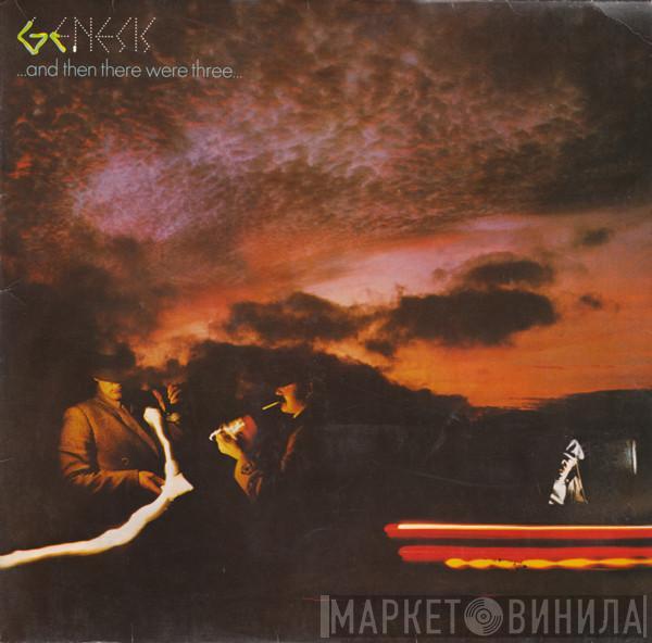 Genesis - ... And Then There Were Three...