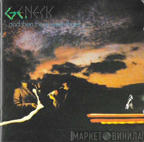  Genesis  - ... And Then There Were Three...