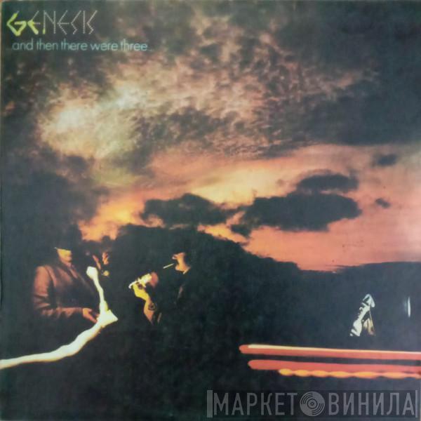  Genesis  - ...And Then There Were Three ...