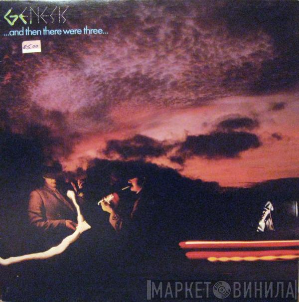  Genesis  - ...And Then There Were Three...
