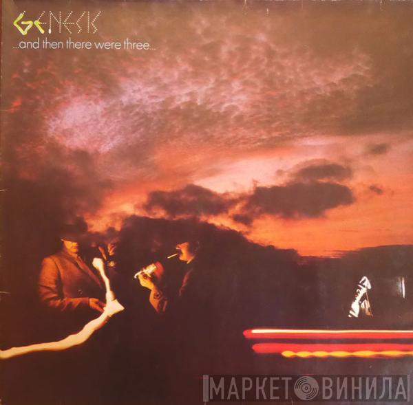  Genesis  - ...And Then There Were Three...