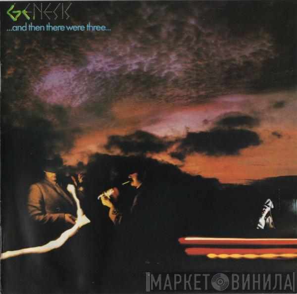  Genesis  - ...And Then There Were Three...