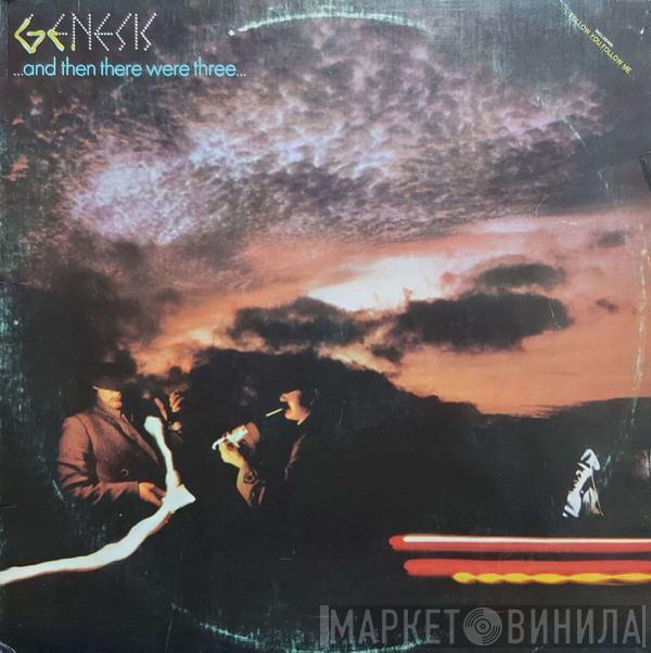  Genesis  - ...And Then There Were Three...