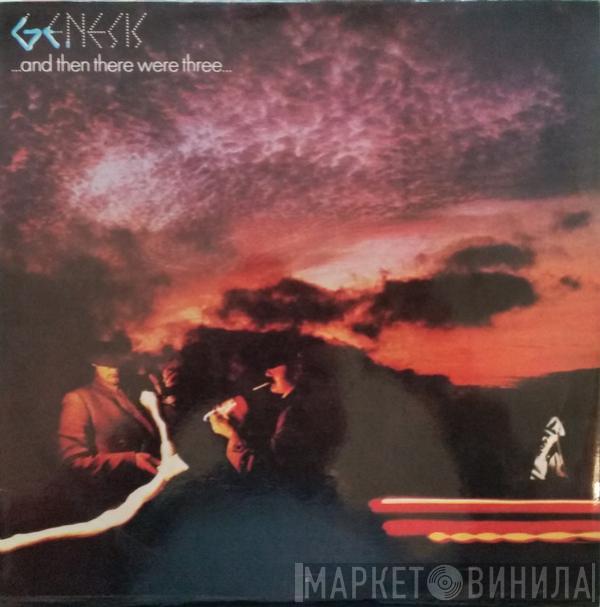 Genesis - ...And Then There Were Three...