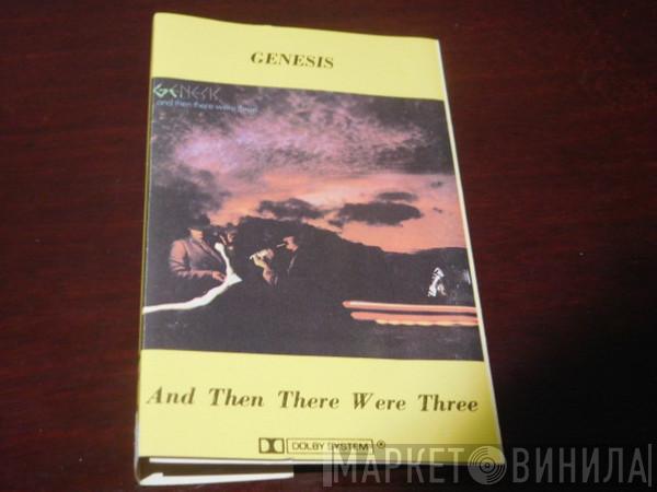  Genesis  - ...And Then There Were Three...