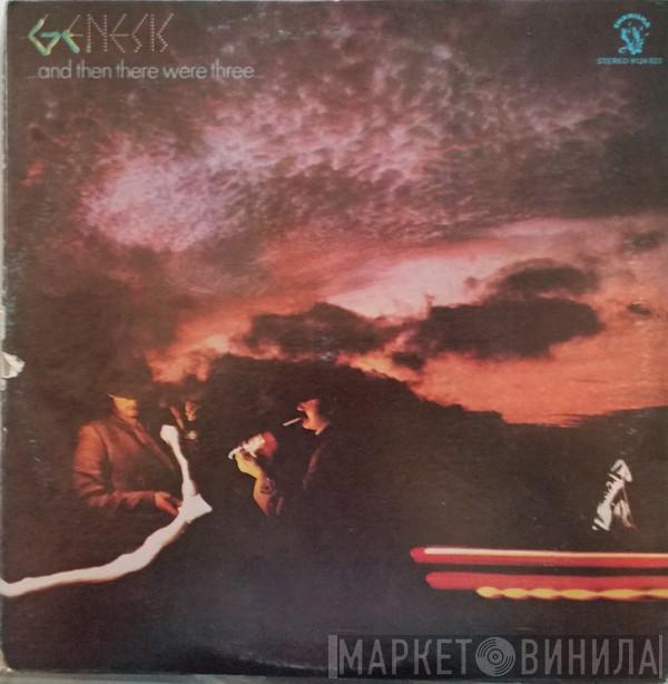  Genesis  - ...And Then There Were Three...
