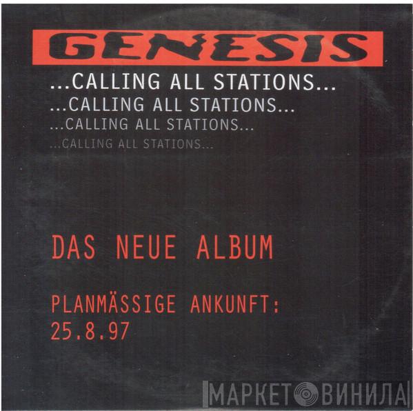  Genesis  - ...Calling All Stations...