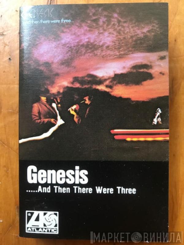  Genesis  - ...And Then There Were Three