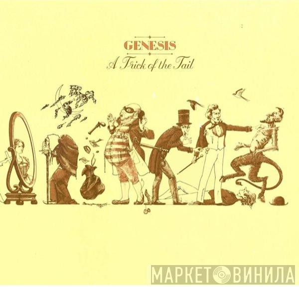  Genesis  - A Trick Of The Tail