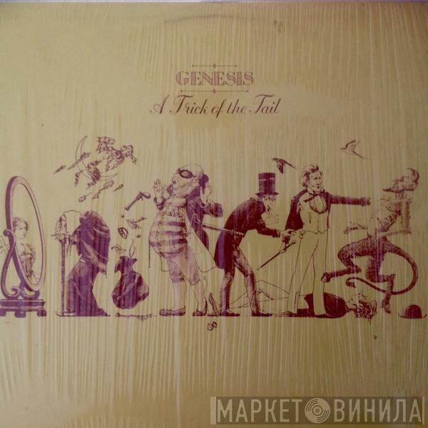  Genesis  - A Trick Of The Tail