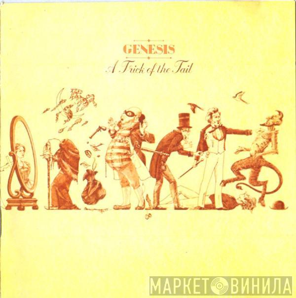  Genesis  - A Trick Of The Tail