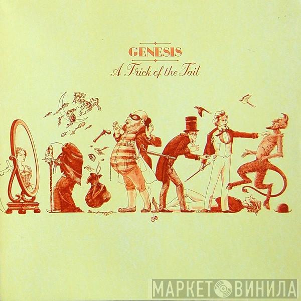 Genesis  - A Trick Of The Tail