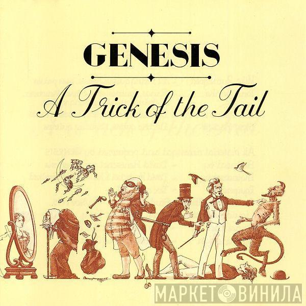  Genesis  - A Trick Of The Tail