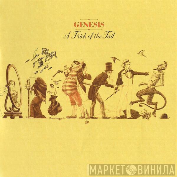  Genesis  - A Trick Of The Tail