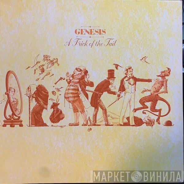  Genesis  - A Trick Of The Tail