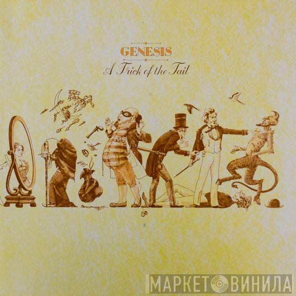  Genesis  - A Trick Of The Tail
