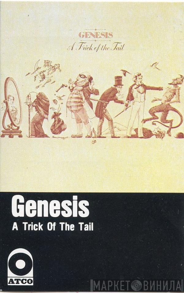  Genesis  - A Trick Of The Tail