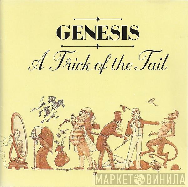  Genesis  - A Trick Of The Tail