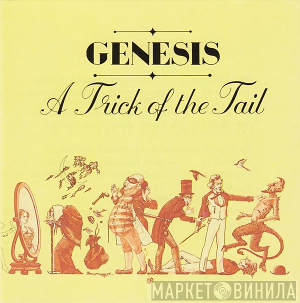  Genesis  - A Trick Of The Tail