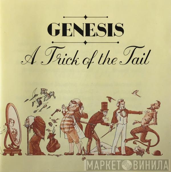  Genesis  - A Trick Of The Tail