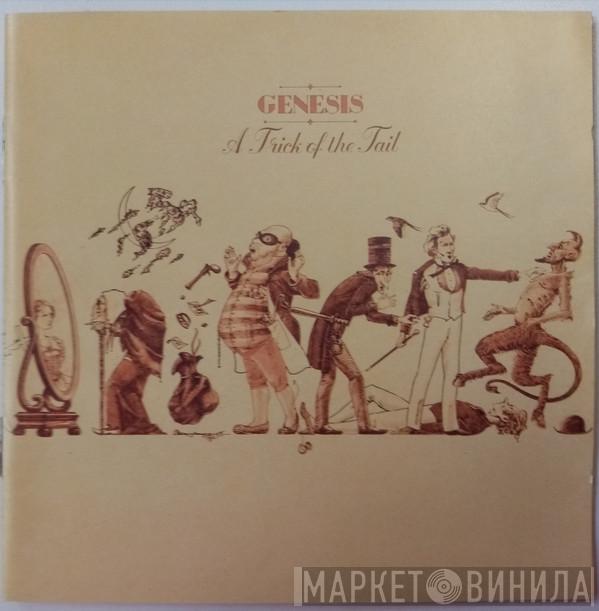  Genesis  - A Trick Of The Tail