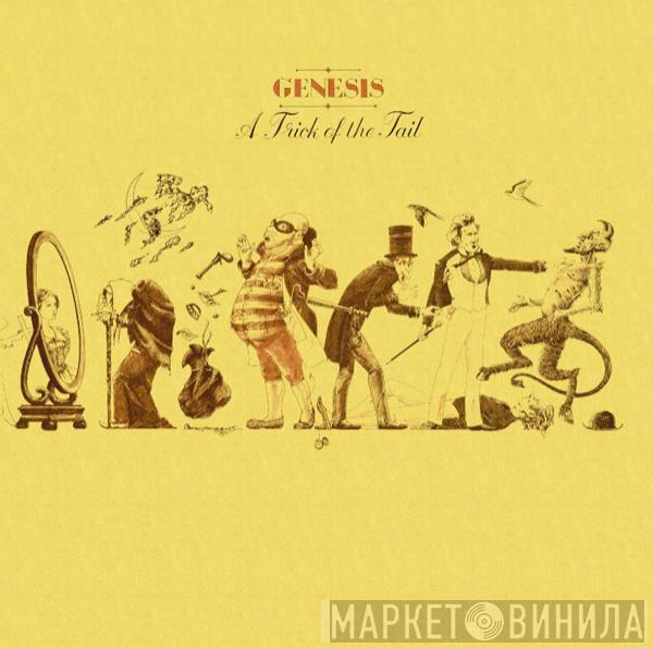  Genesis  - A Trick Of The Tail