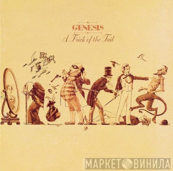  Genesis  - A Trick Of The Tail