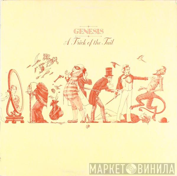  Genesis  - A Trick Of The Tail