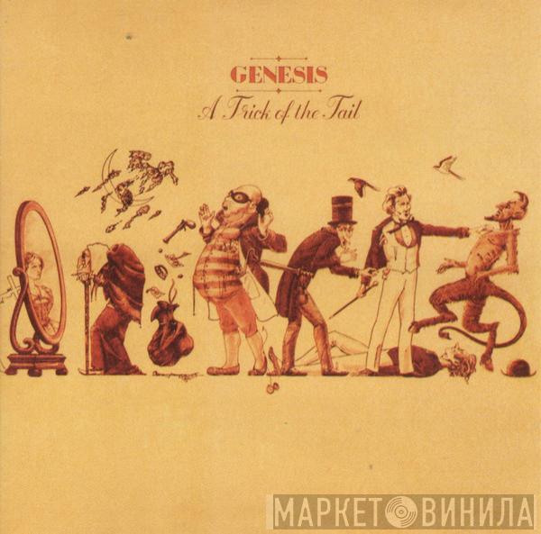  Genesis  - A Trick Of The Tail