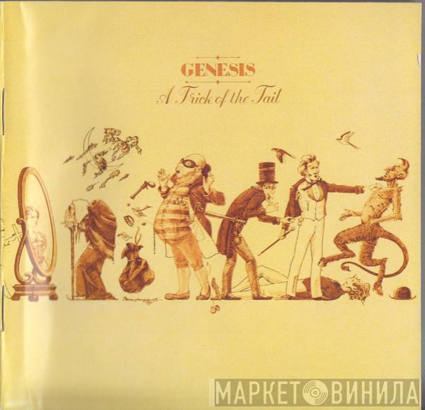  Genesis  - A Trick Of The Tail
