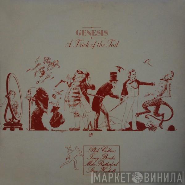  Genesis  - A Trick Of The Tail