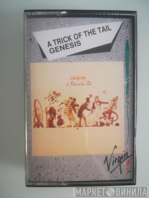  Genesis  - A Trick Of The Tail