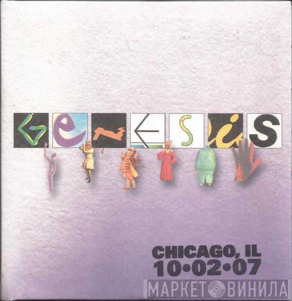  Genesis  - Live - Chicago, IL 10•02•07