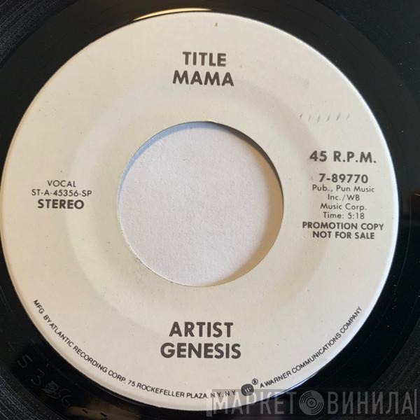  Genesis  - Mama