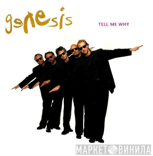 Genesis - Tell Me Why