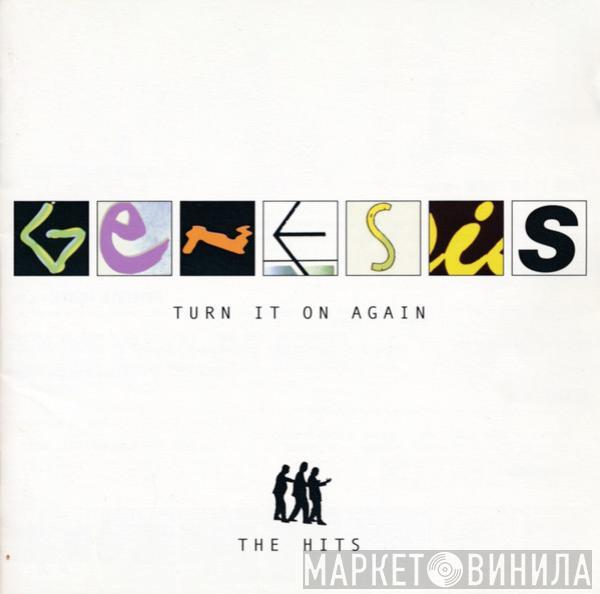  Genesis  - Turn It On Again (The Hits)