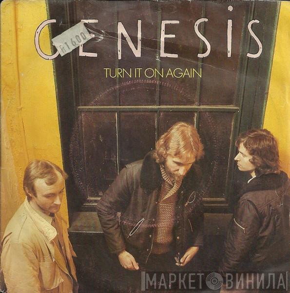  Genesis  - Turn It On Again