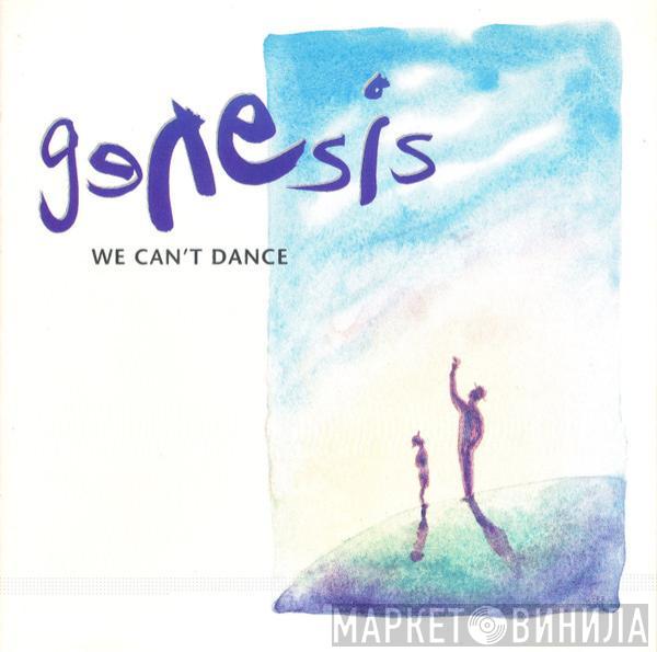  Genesis  - We Can't Dance