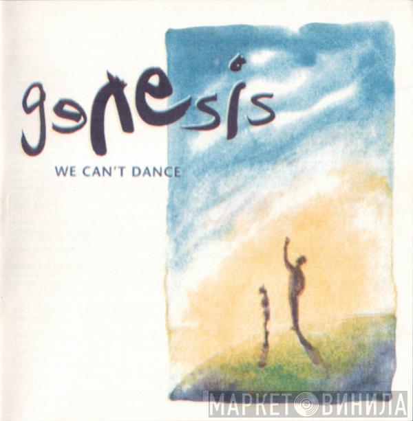  Genesis  - We Can't Dance