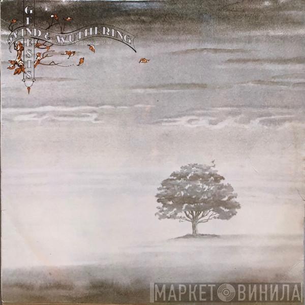  Genesis  - Wind & Wuthering
