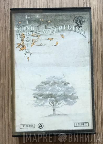  Genesis  - Wind & Wuthering