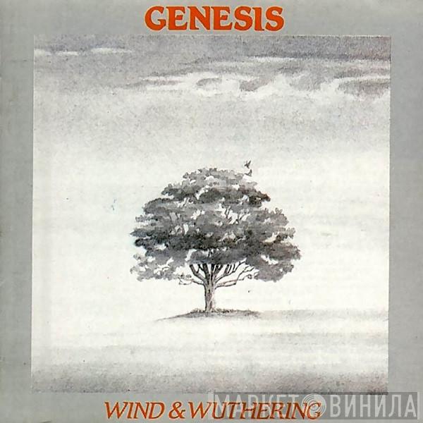  Genesis  - Wind & Wuthering