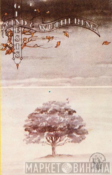  Genesis  - Wind & Wuthering