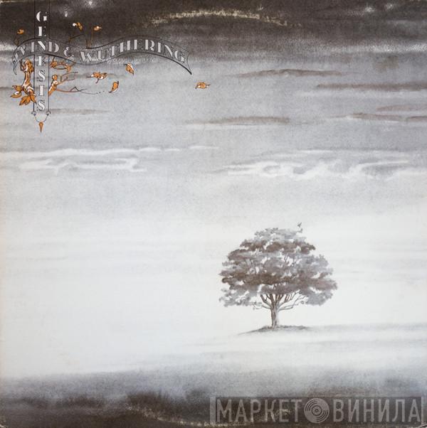  Genesis  - Wind & Wuthering