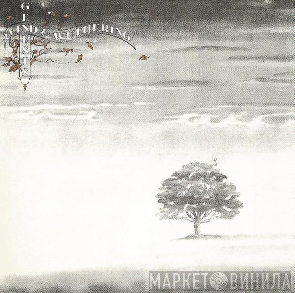  Genesis  - Wind & Wuthering