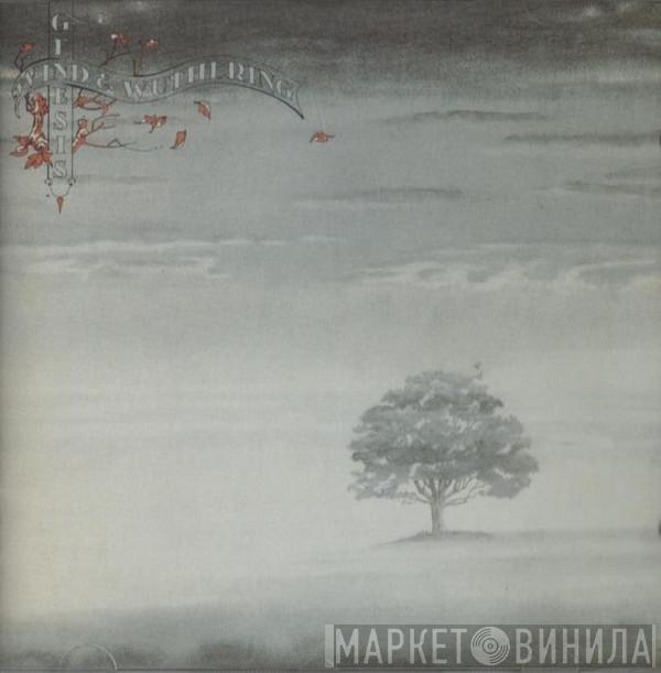  Genesis  - Wind & Wuthering
